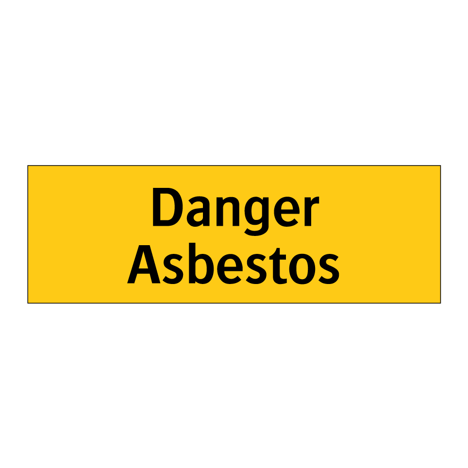 Danger Asbestos