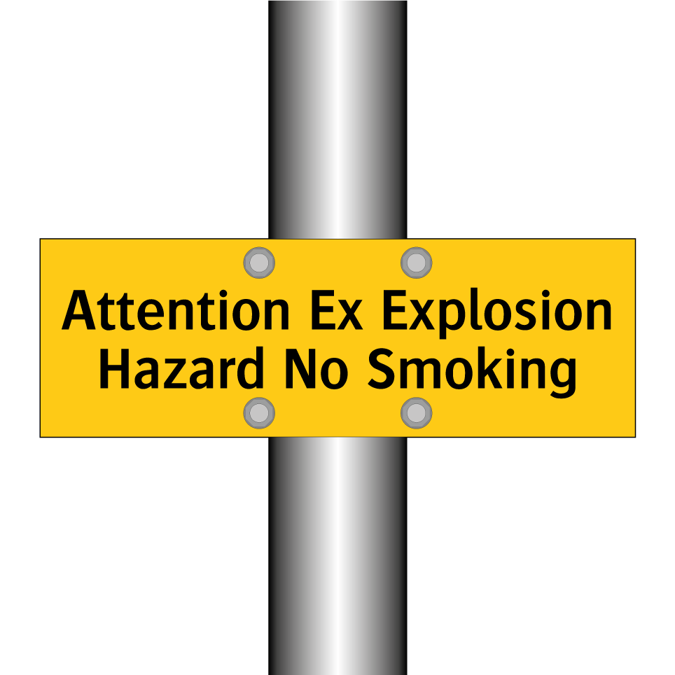 Attention Ex Explosion Hazard No Smoking
