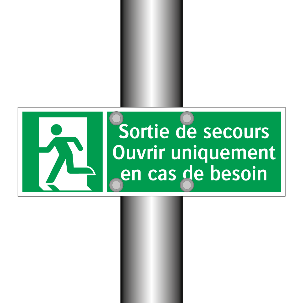 Sortie de secours Ouvrir uniquement en cas de besoin