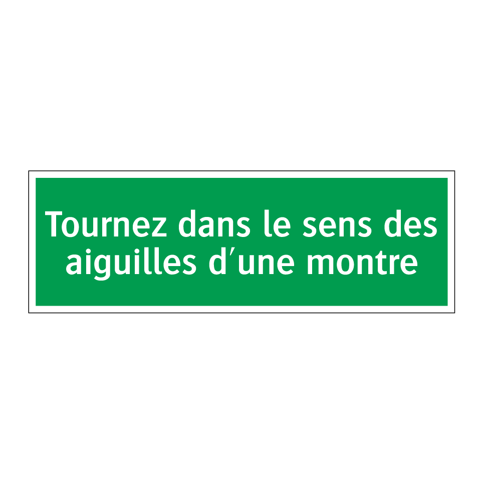 Tournez dans le sens des aiguilles d'une montre