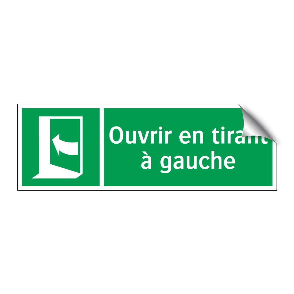 Ouvrir en tirant à gauche