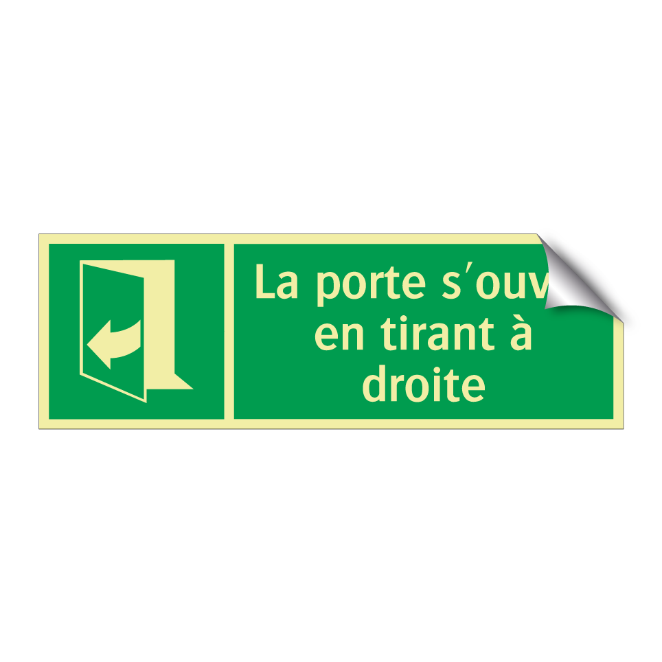 La porte s'ouvre en tirant à droite