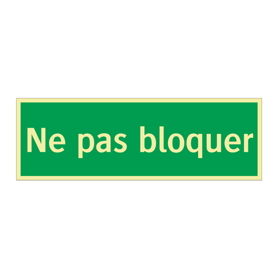 Ne pas bloquer