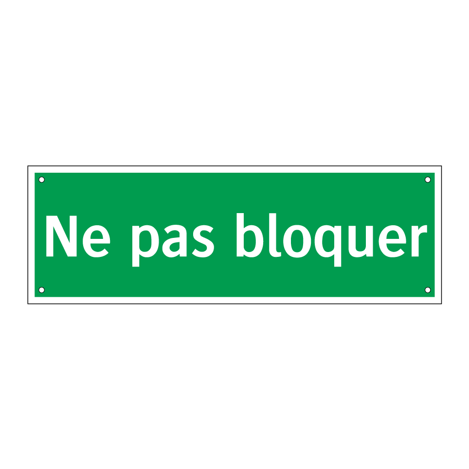 Ne pas bloquer