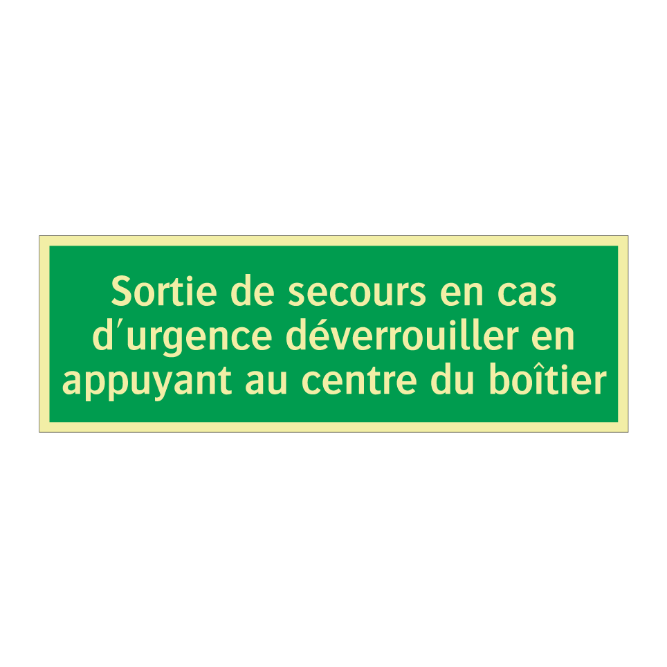 Sortie de secours en cas d'urgence déverrouiller en appuyant au centre du boîtier