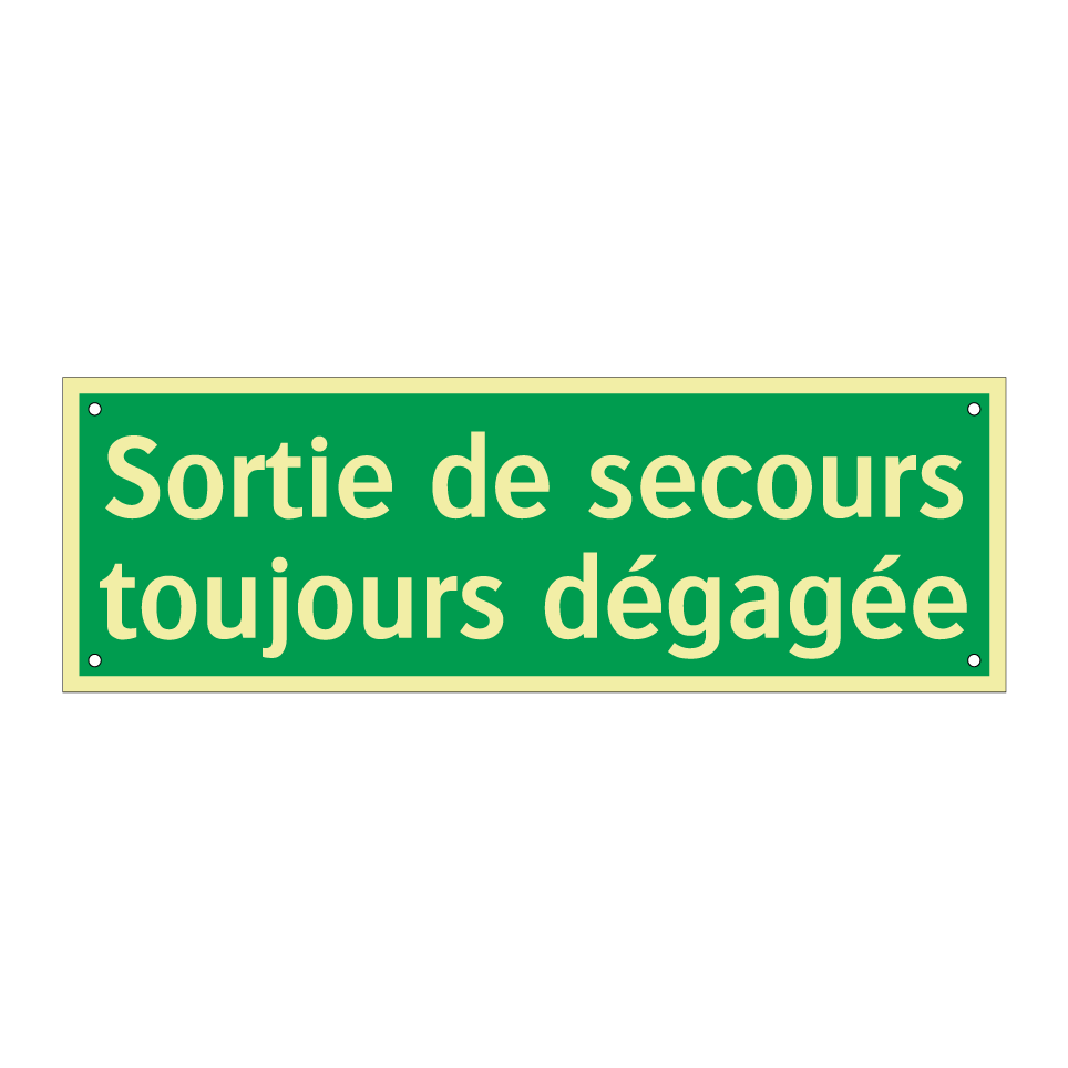 Sortie de secours toujours dégagée