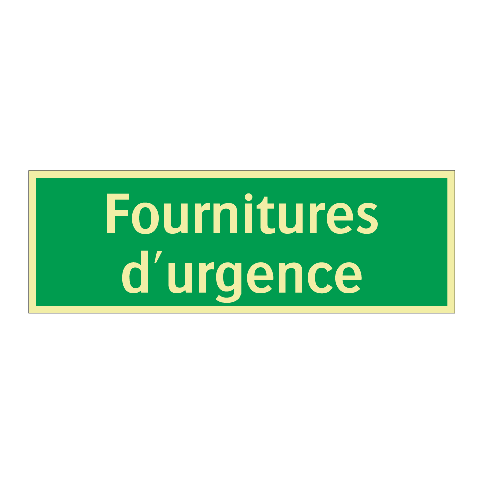 Fournitures d'urgence