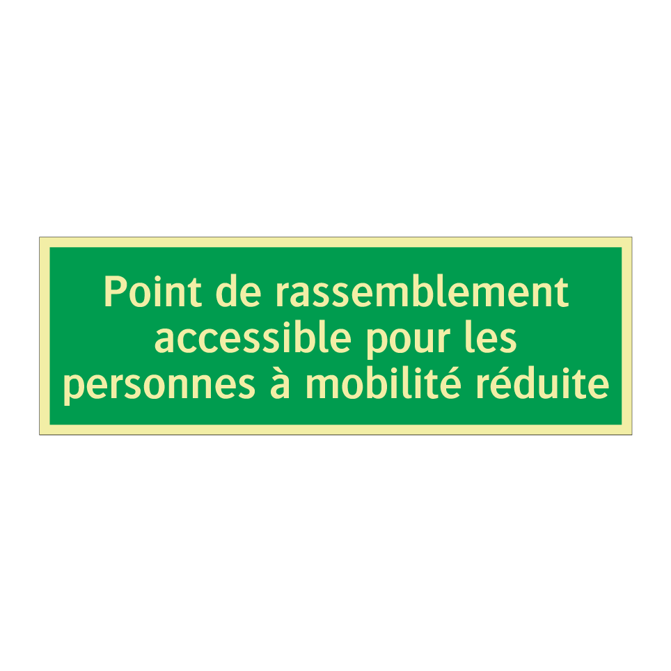 Point de rassemblement accessible pour les personnes à mobilité réduite
