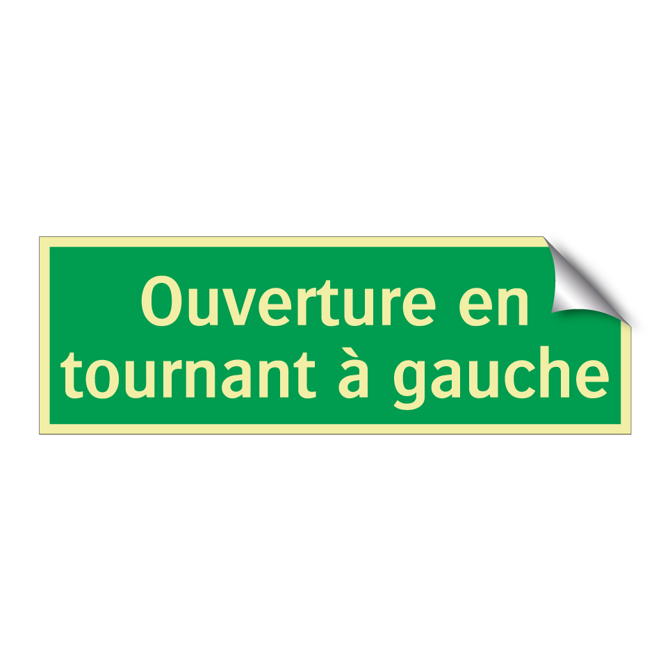 Ouverture en tournant à gauche