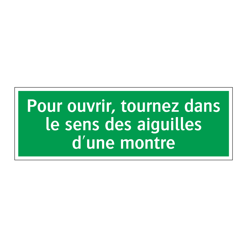 Pour ouvrir, tournez dans le sens des aiguilles d'une montre