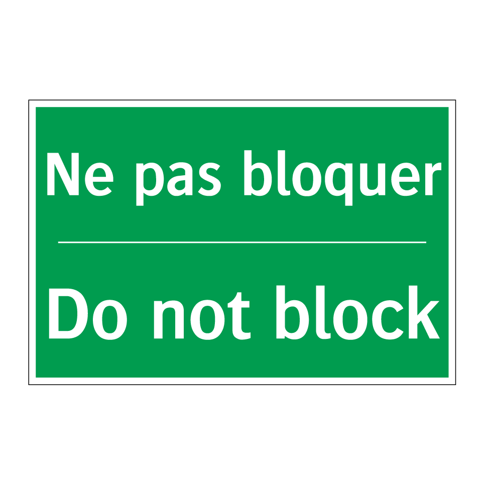 Ne pas bloquer - Do not block
