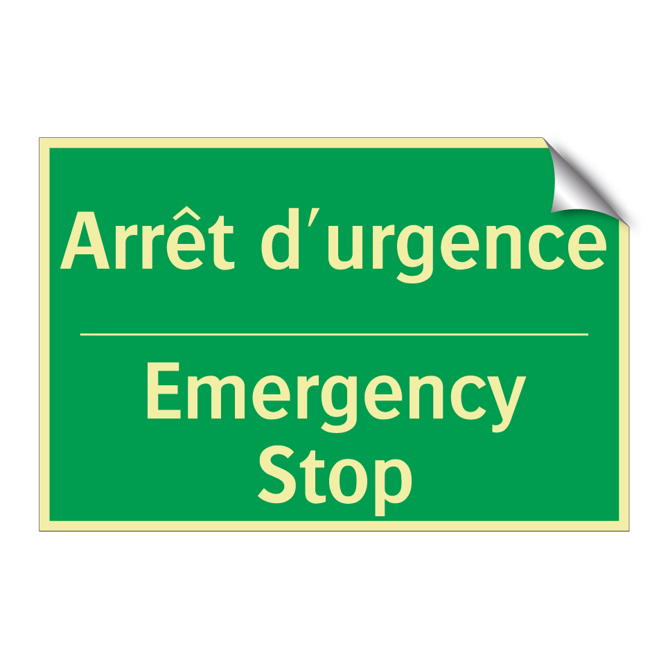 Arrêt d'urgence - Emergency Stop