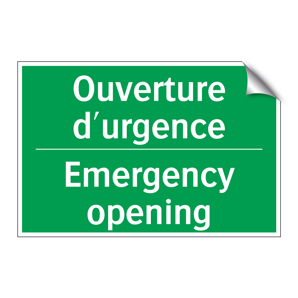 Ouverture d'urgence - Emergency opening