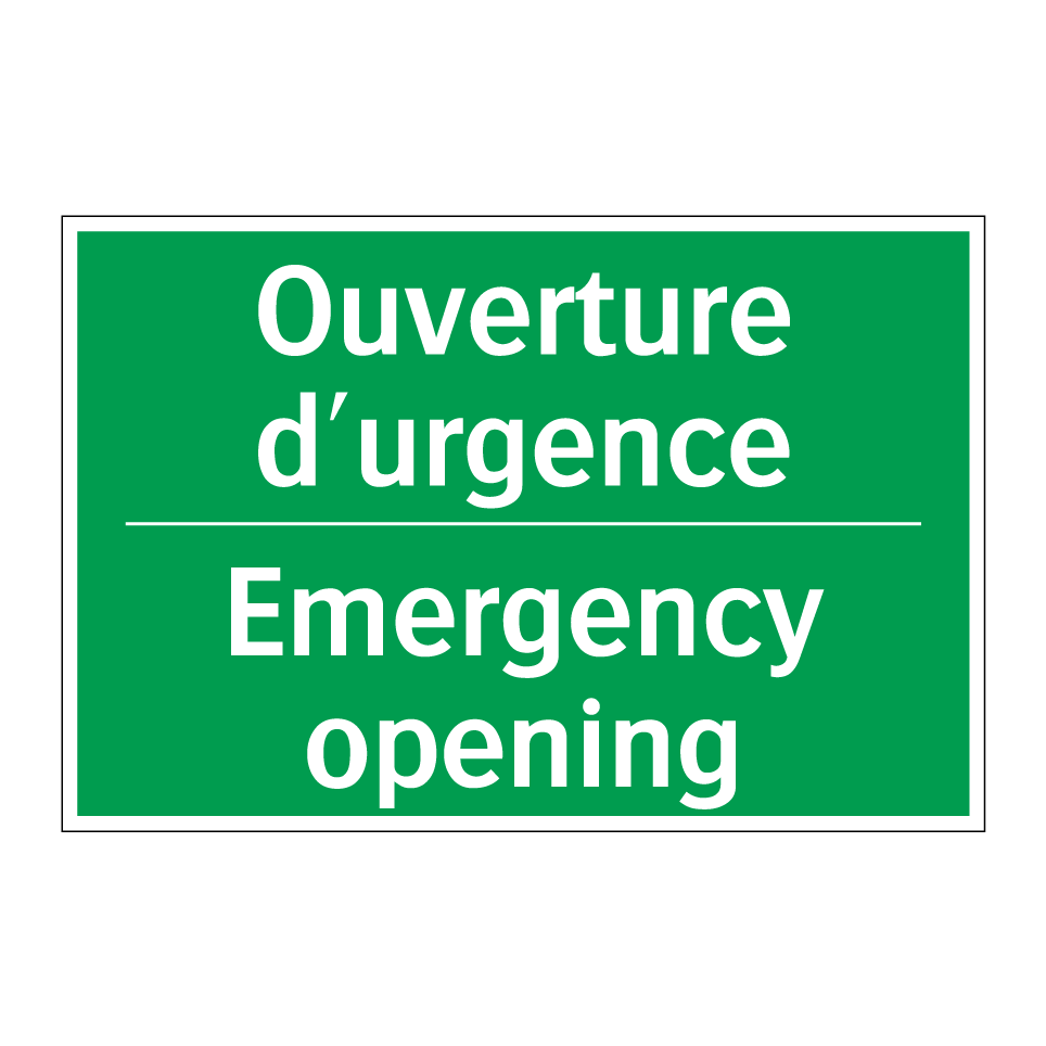 Ouverture d'urgence - Emergency opening