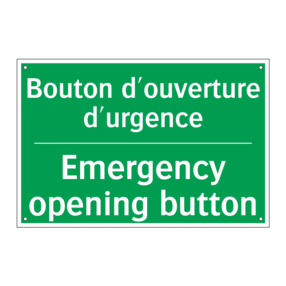 Bouton d'ouverture d'urgence - Emergency opening button