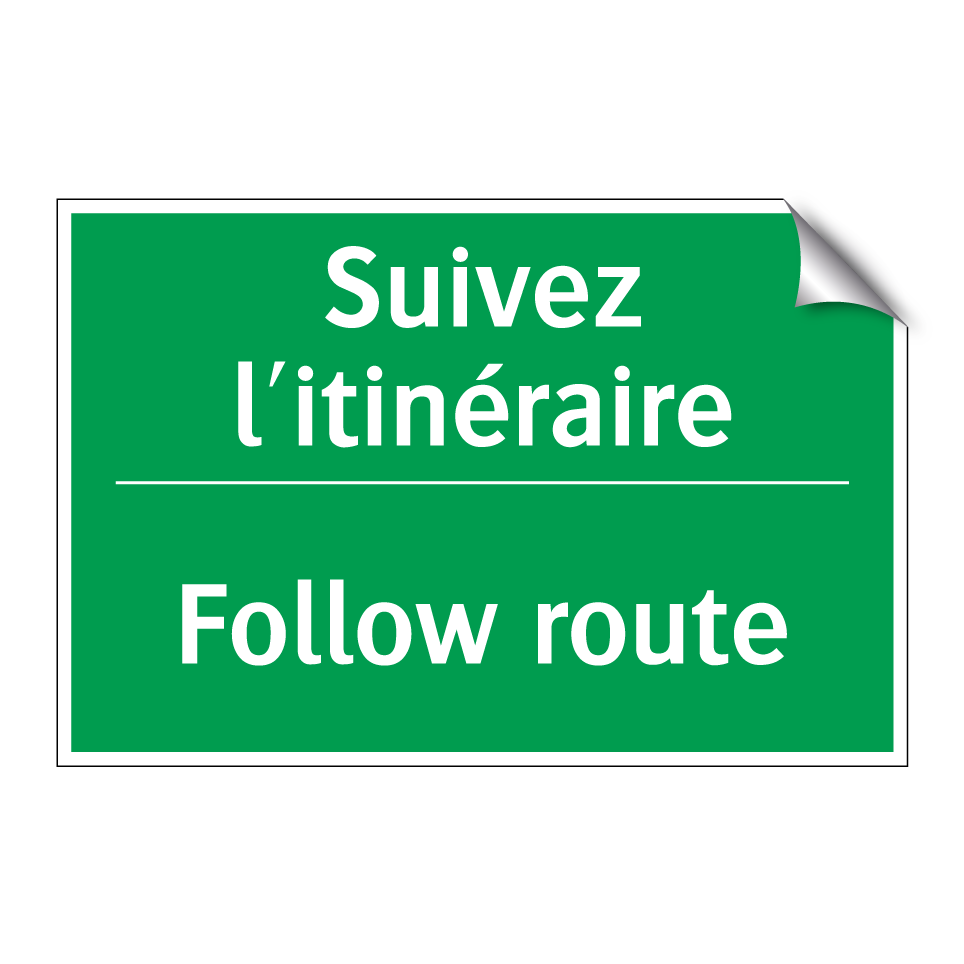 Suivez l'itinéraire - Follow route