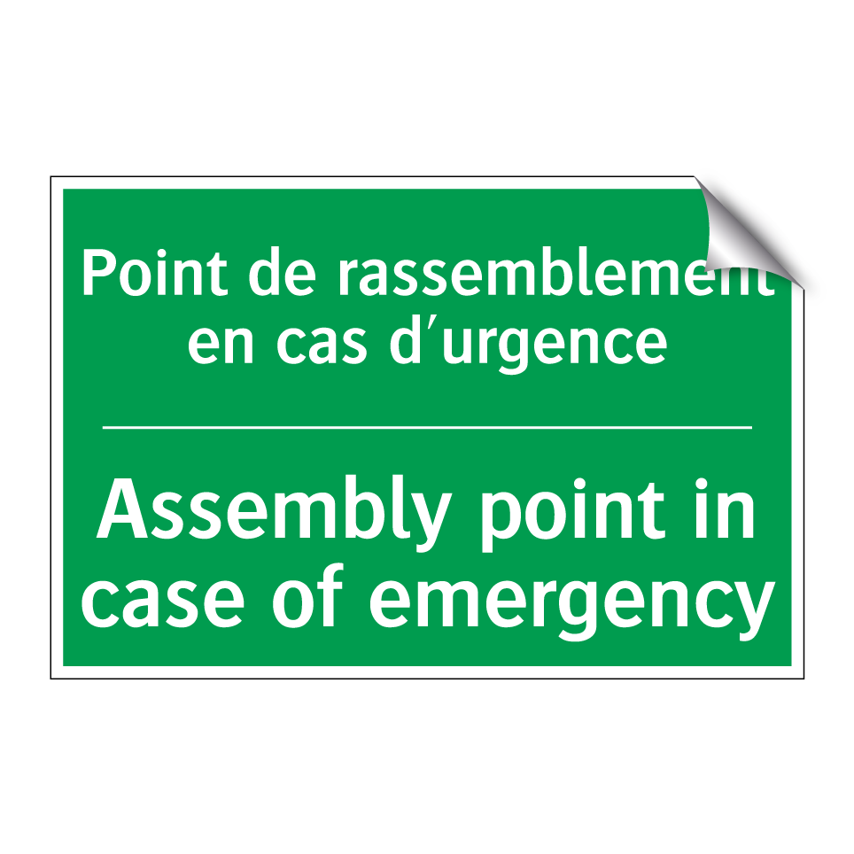 Point de rassemblement en cas /.../ - Assembly point in case of emergency /.../