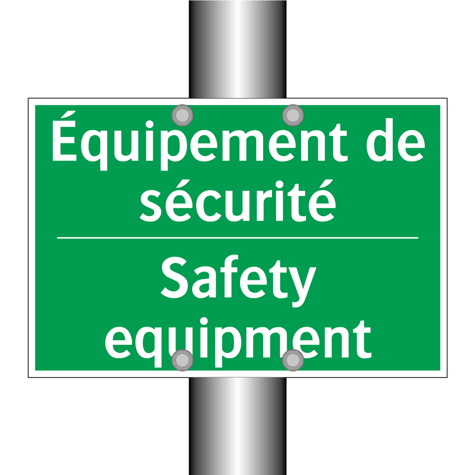 Équipement de sécurité - Safety equipment