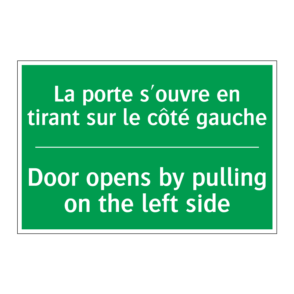 La porte s'ouvre en tirant sur /.../ - Door opens by pulling on the left /.../