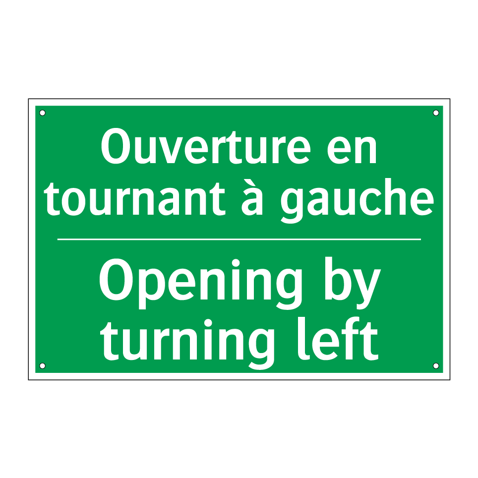 Ouverture en tournant à gauche - Opening by turning left