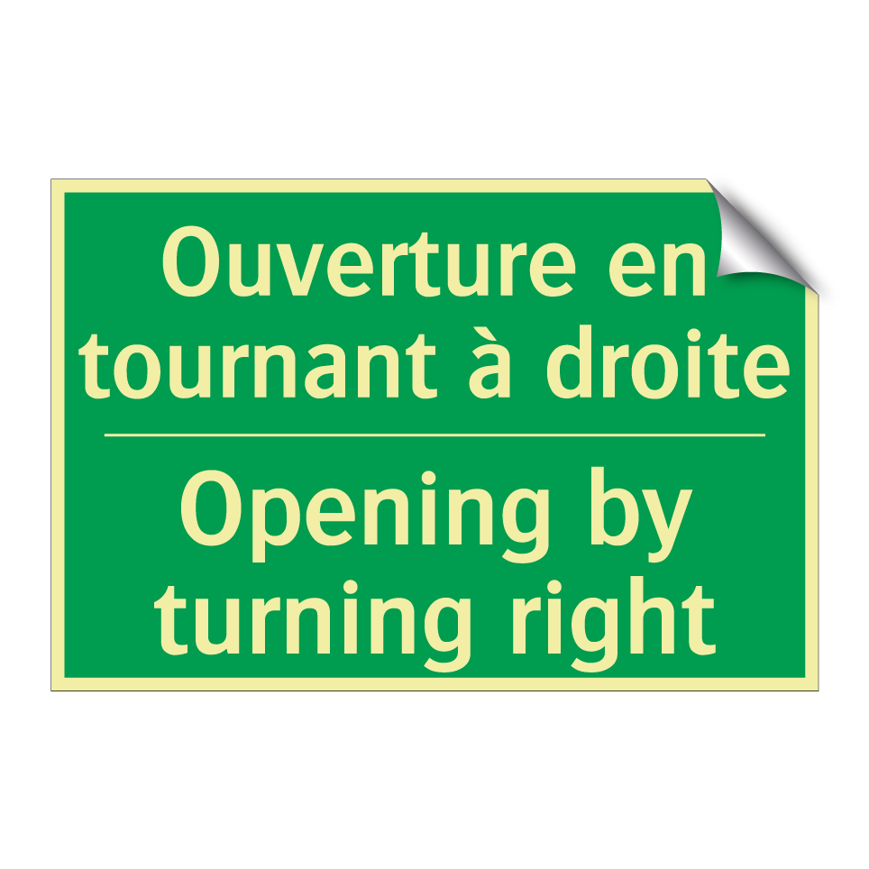 Ouverture en tournant à droite - Opening by turning right