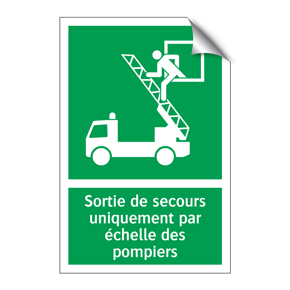 Sortie de secours uniquement par échelle des pompiers