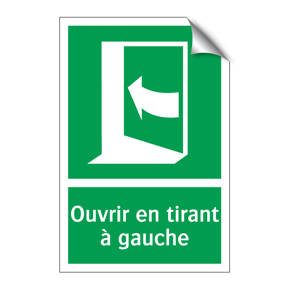 Ouvrir en tirant à gauche