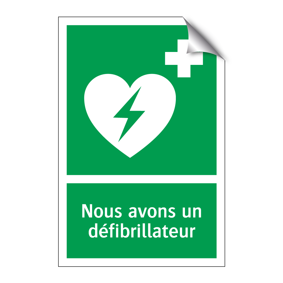Nous avons un défibrillateur
