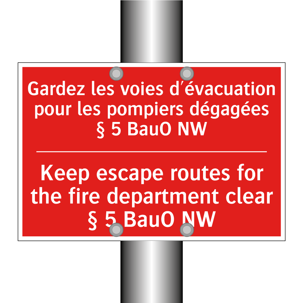 Gardez les voies d'évacuation /.../ - Keep escape routes for the fire /.../