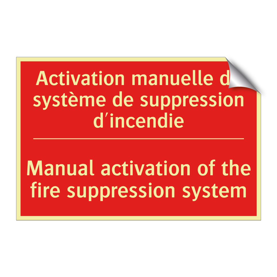 Activation manuelle du système /.../ - Manual activation of the fire /.../