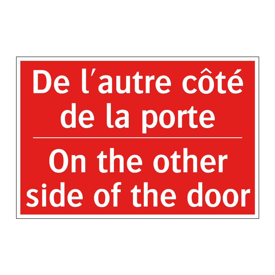 De l'autre côté de la porte - On the other side of the door