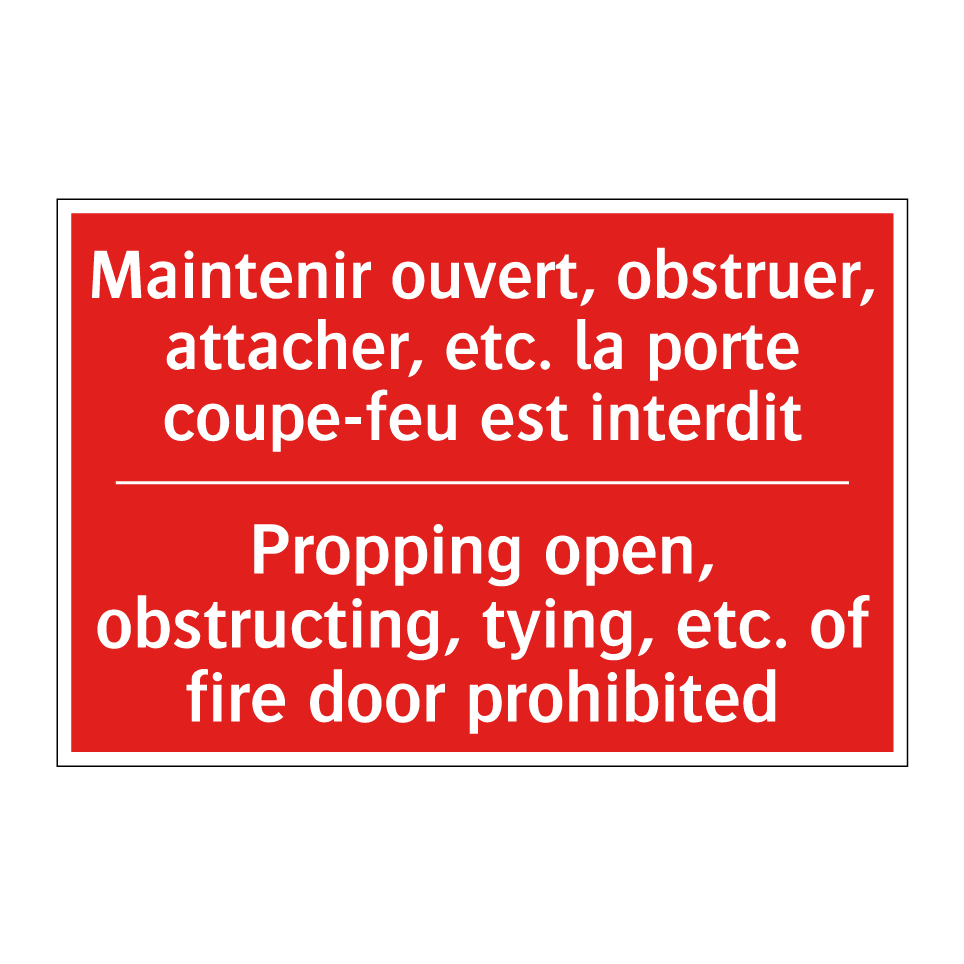 Maintenir ouvert, obstruer, attacher, /.../ - Propping open, obstructing, tying, /.../