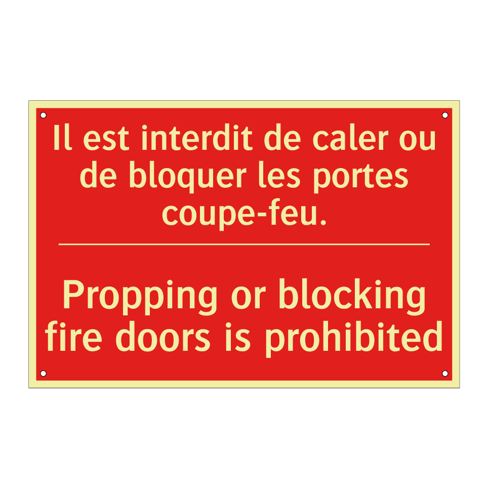 Il est interdit de caler ou de /.../ - Propping or blocking fire doors /.../