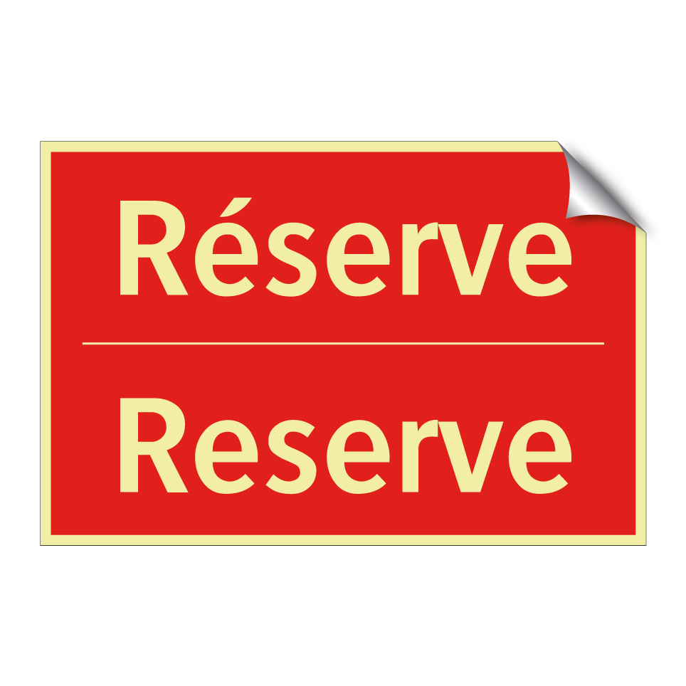 Réserve - Reserve