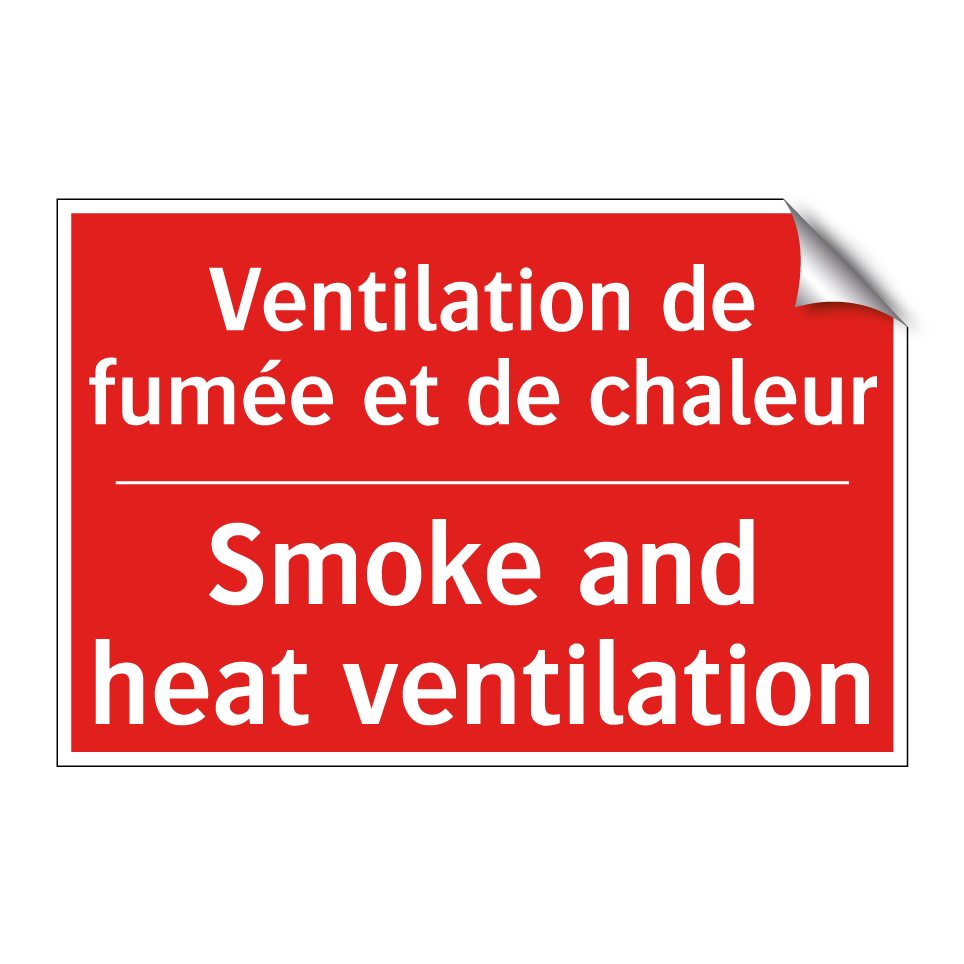 Ventilation de fumée et de chaleur /.../ - Smoke and heat ventilation