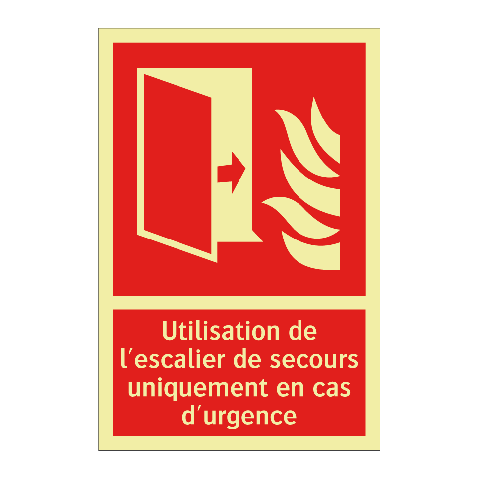 Utilisation de l'escalier de secours uniquement en cas d'urgence