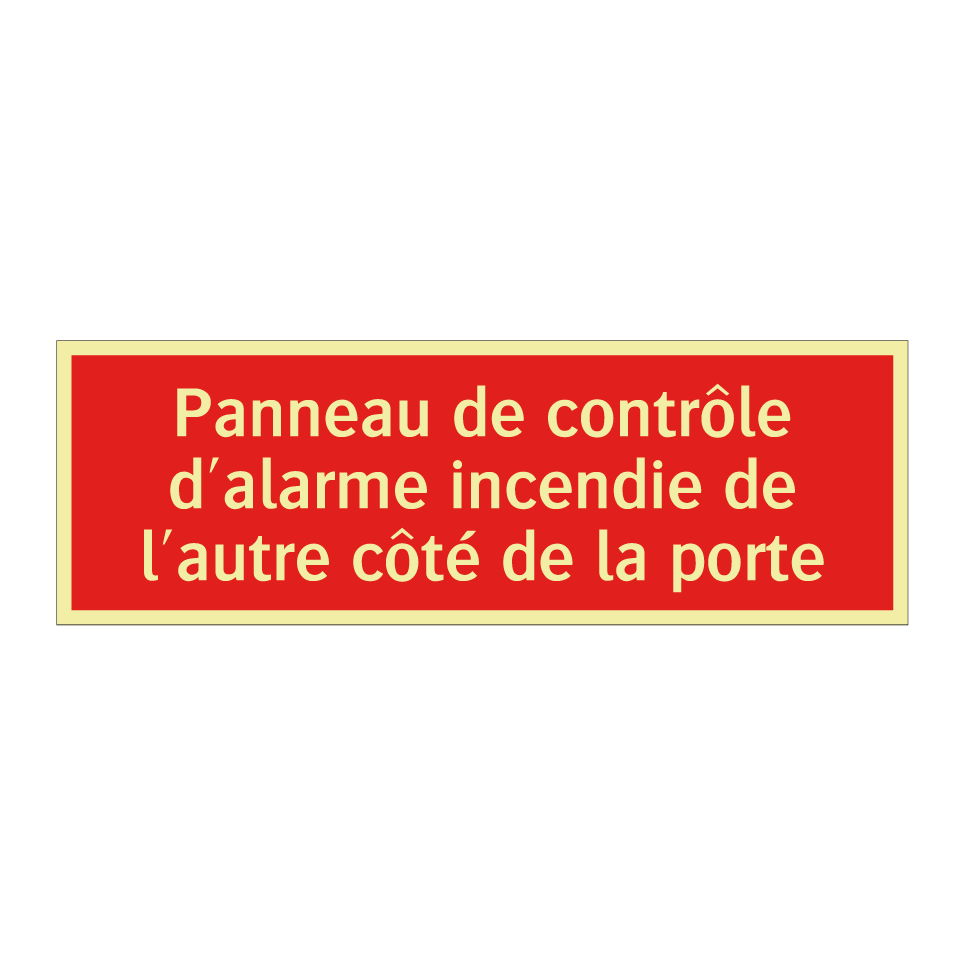 Panneau de contrôle d'alarme incendie de l'autre côté de la porte