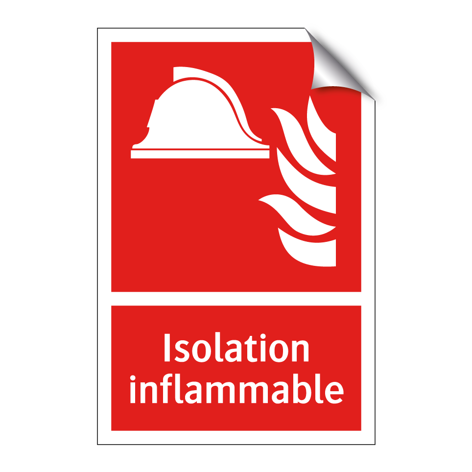 Isolation inflammable