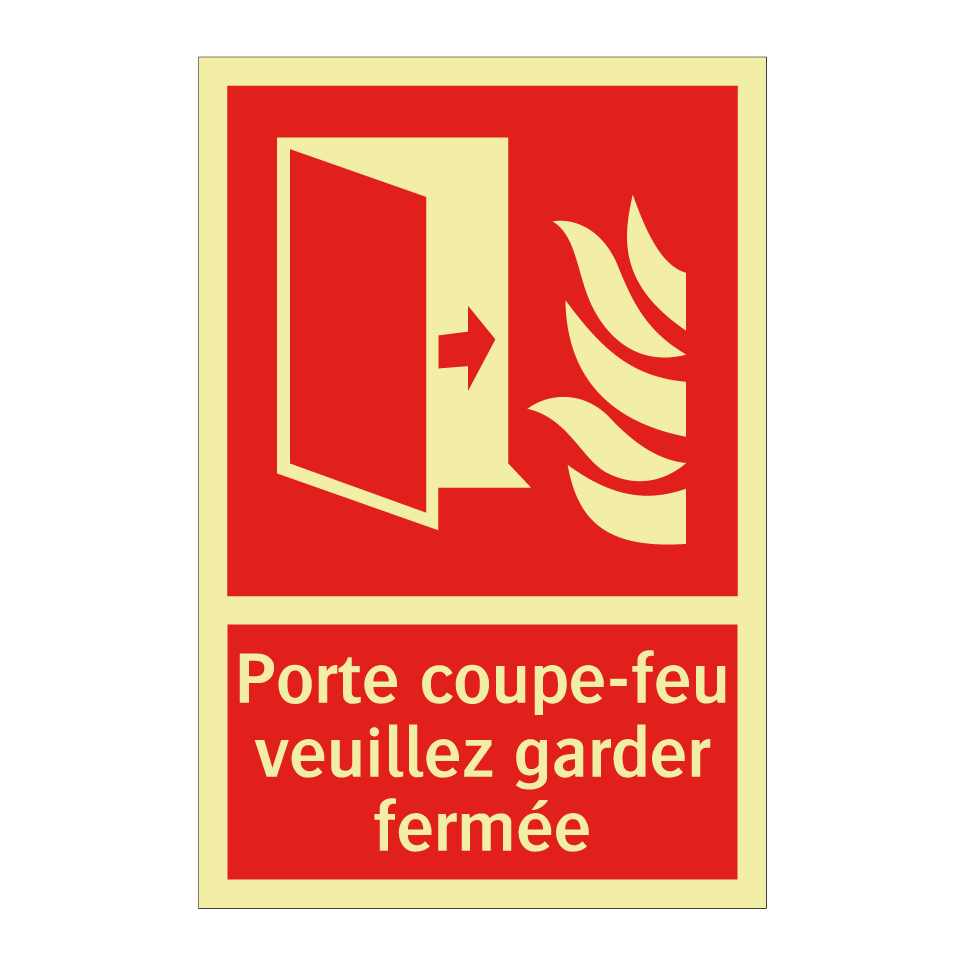 Porte coupe-feu veuillez garder fermée
