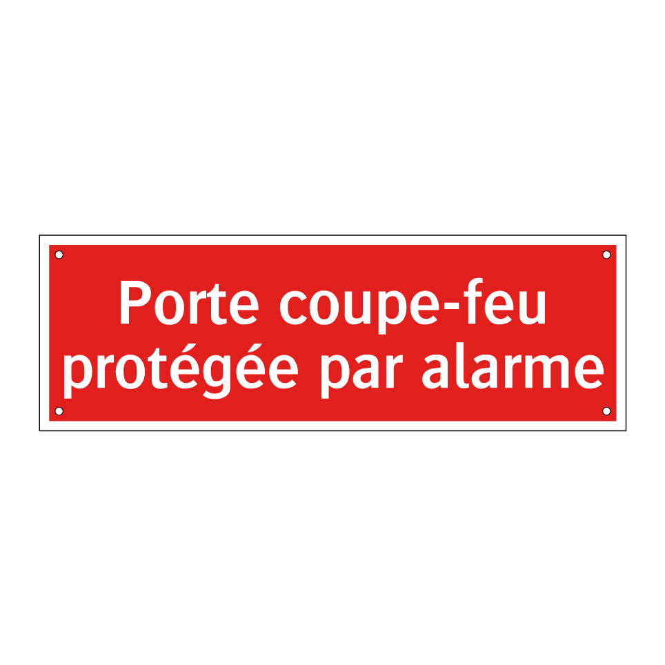 Porte coupe-feu protégée par alarme