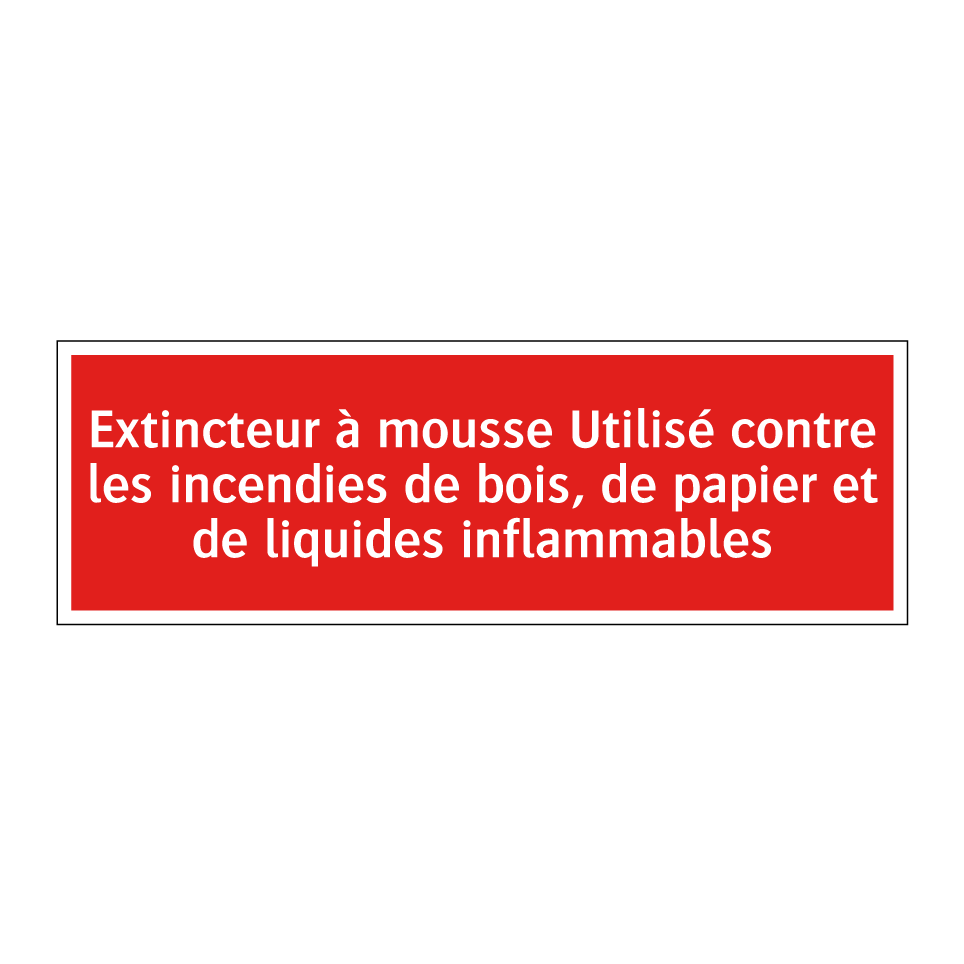 Extincteur à mousse Utilisé contre les incendies de bois, de papier et de liquides inflammables