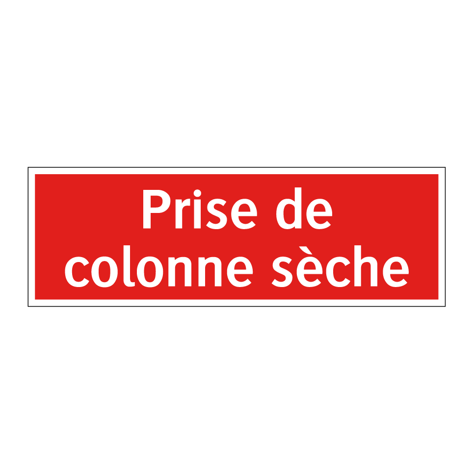 Prise de colonne sèche