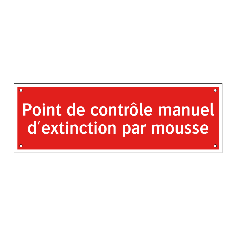 Point de contrôle manuel d'extinction par mousse
