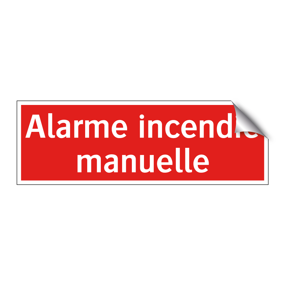 Alarme incendie manuelle