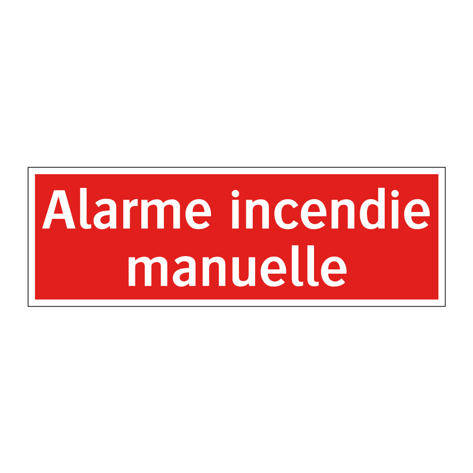 Alarme incendie manuelle