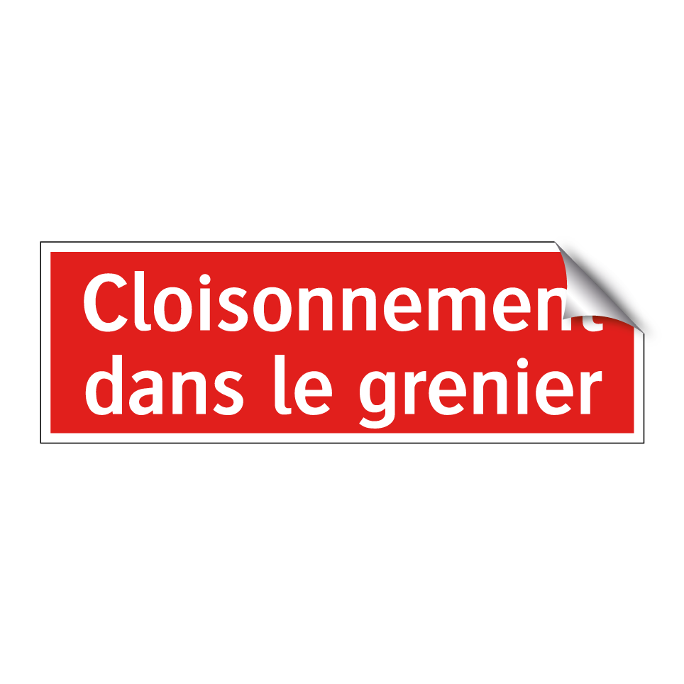 Cloisonnement dans le grenier
