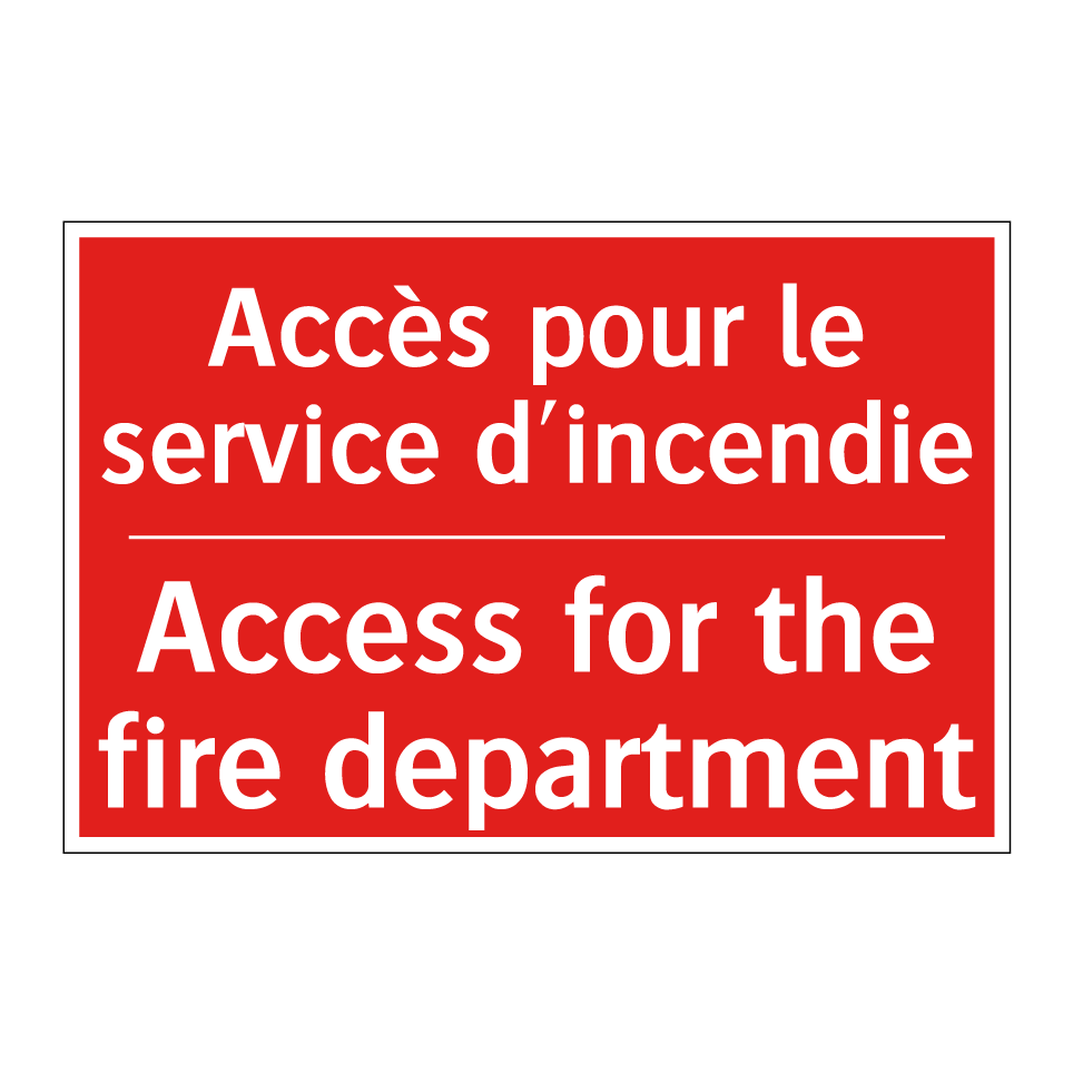 Accès pour le service d'incendie /.../ - Access for the fire department