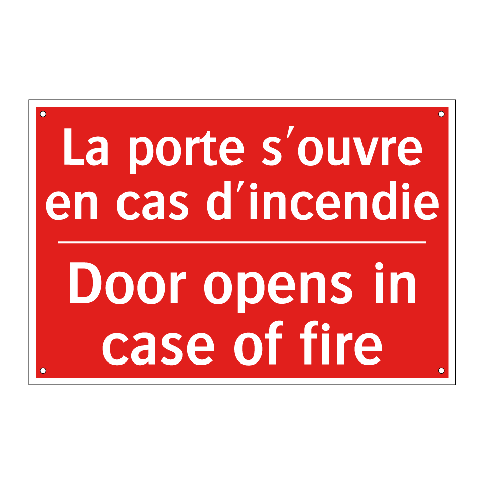 La porte s'ouvre en cas d'incendie /.../ - Door opens in case of fire