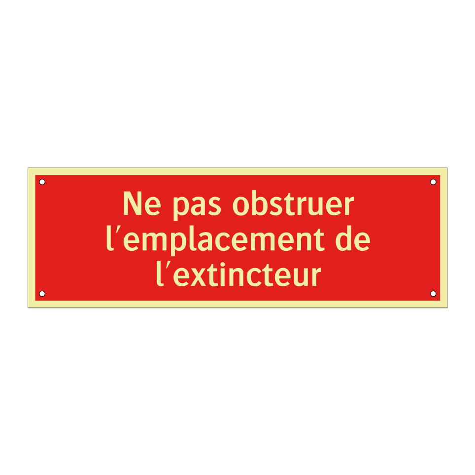 Ne pas obstruer l'emplacement de l'extincteur