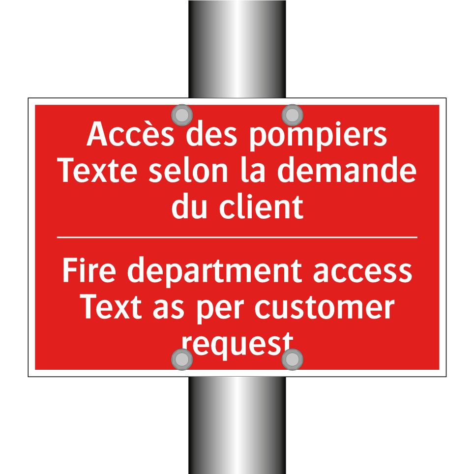 Accès des pompiers Texte selon /.../ - Fire department access Text as /.../